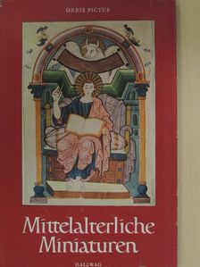 Anna Maria Cetto - Mittelalterliche Miniaturen [antikvár]