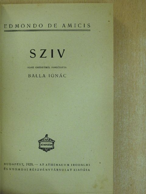 Edmondo De Amicis - Sziv [antikvár]