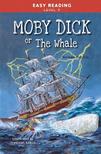Easy Reading: Level 5 - Moby Dick or The Whale