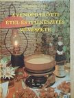 Csizmadia László - A vendég előtti étel- és italkészítés művészete [antikvár]