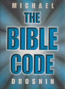 Michael Drosnin - The Bible Code [antikvár]