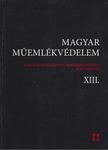 BARDOLY ISTVÁN - Magyar Műemlékvédelem XIII. [antikvár]