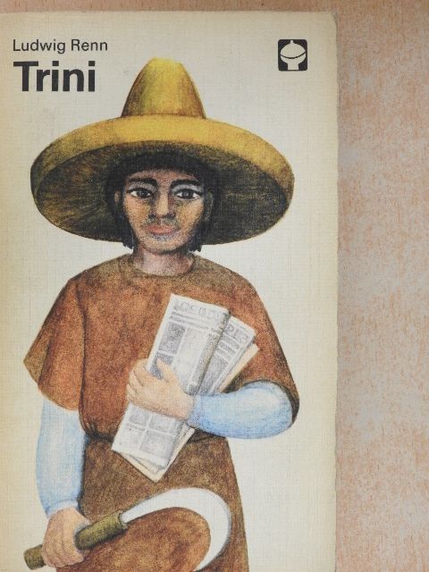 Ludwig Renn - Trini [antikvár]