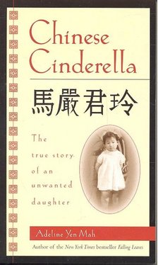 YEN MAH, ADELINE - Chinese Cinderella [antikvár]