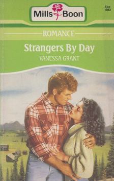 Vanessa Grant - Strangers by Day [antikvár]