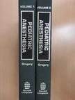 Beverley A. Britt - Pediatric Anesthesia 1-2. [antikvár]
