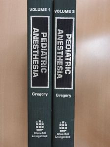 Beverley A. Britt - Pediatric Anesthesia 1-2. [antikvár]