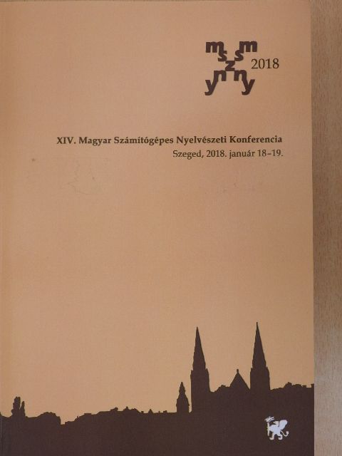 Alberti Gábor - XIV. Magyar Számítógépes Nyelvészeti Konferencia [antikvár]