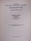 Asztalos Miklós - A Bécsi Magyar Történeti Intézet évkönyve 1932. [antikvár]