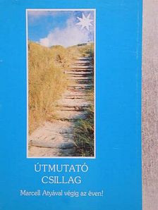 M. Custodia - Útmutató csillag [antikvár]