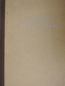 Sure Barnett - Az élet intézői [antikvár]