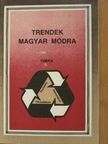 Bihari István - Trendek magyar módra [antikvár]