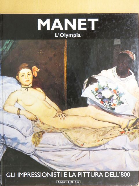 Germain Bazin - Manet - L'Olympia [antikvár]