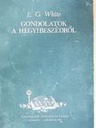 E. G. White - Gondolatok a hegyibeszédről [antikvár]