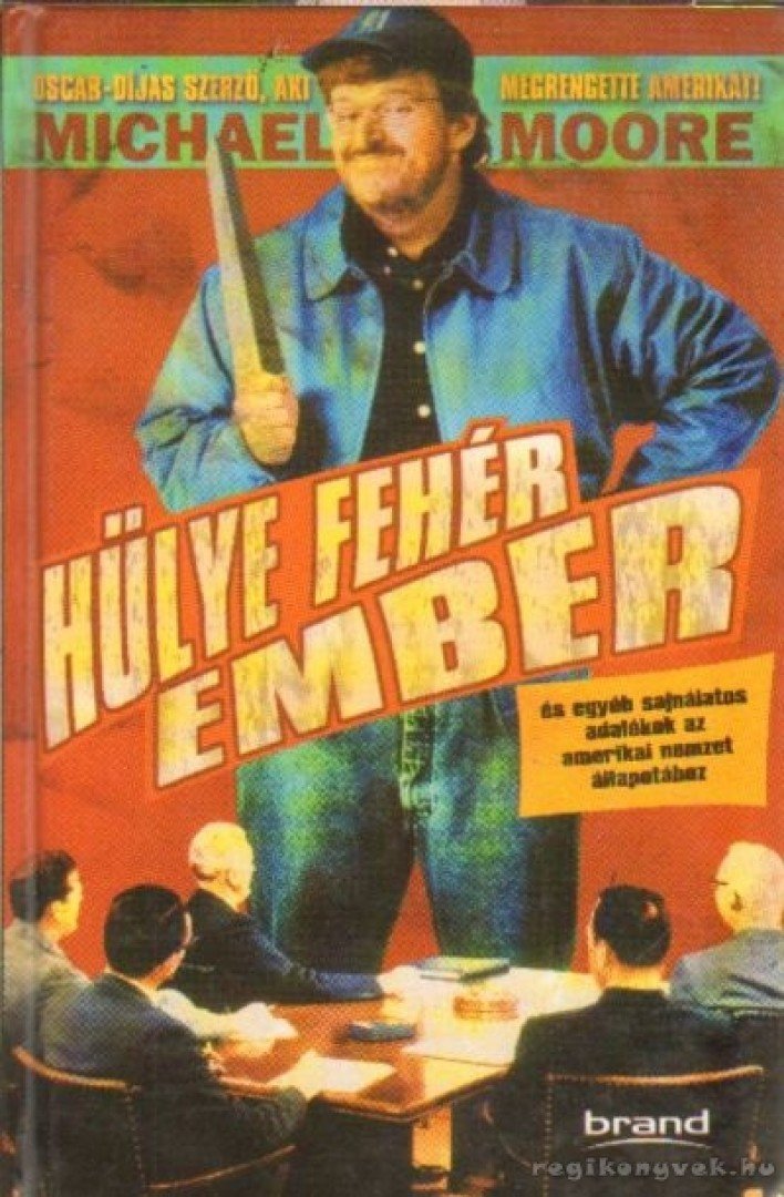 Hülye fehér ember [antikvár]