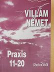 Horváthné Bánky Dóra - Villám német - Praxis 11-20 [antikvár]