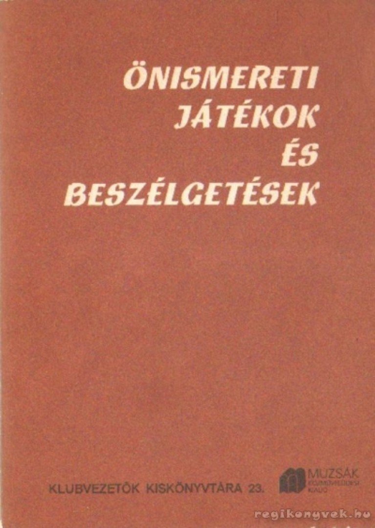 Heit Gábor - Önismereti játékok és beszélgetések [antikvár]