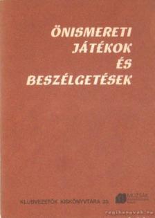 Heit Gábor - Önismereti játékok és beszélgetések [antikvár]