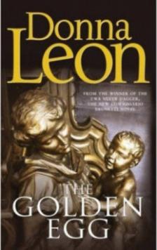 Donna Leon - The Golden Egg [antikvár]