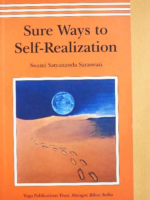 Swami Satyananda Saraswati - Sure Ways to Self-Realization [antikvár]