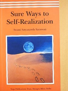 Swami Satyananda Saraswati - Sure Ways to Self-Realization [antikvár]