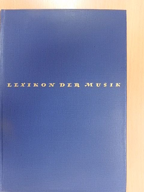 Friedrich Herzfeld - Lexikon der Musik [antikvár]
