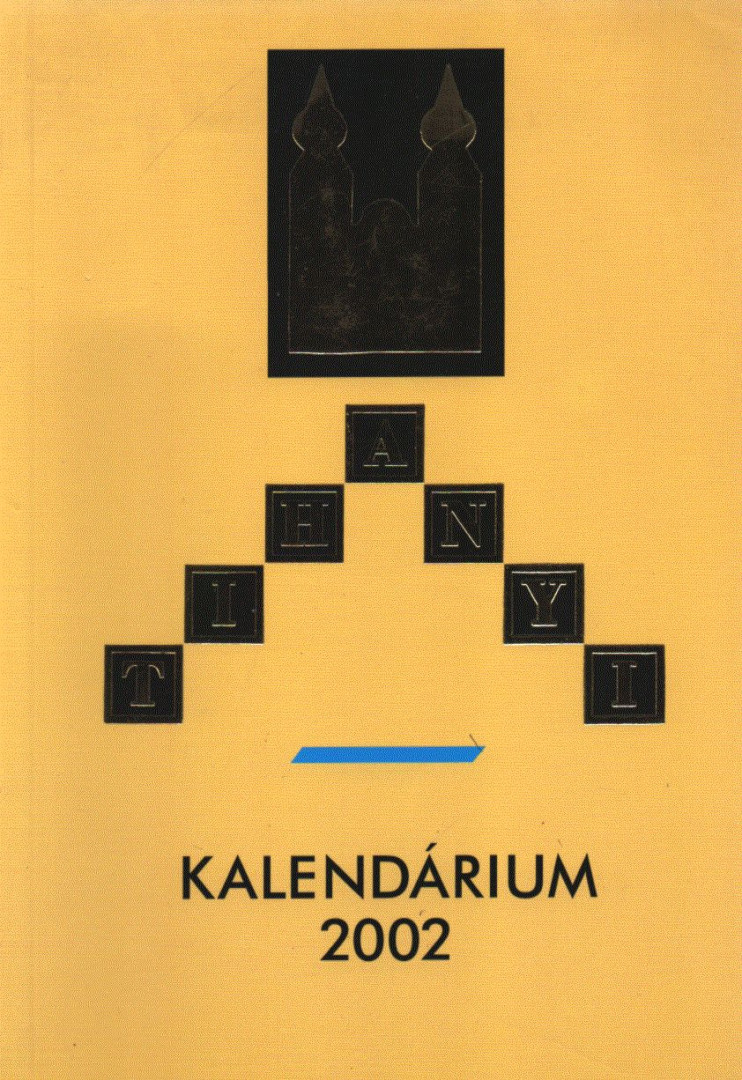 Korzenszky Richárd OSB - Tihanyi Kalendárium 2002 [antikvár]