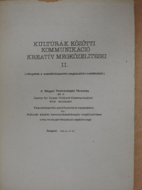 Carl Rogers - Kultúrák közötti kommunikáció kreatív megközelítései II. [antikvár]