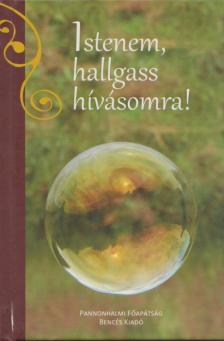 Dejcsics Konrád - Istenem, ​hallgass hívásomra! [antikvár]
