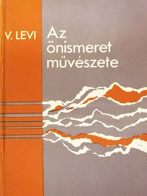 V. Levi - Az önismeret művészete [antikvár]
