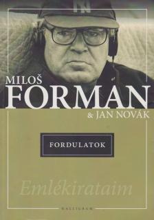 Forman, Milos, Novák, Jan - Fordulatok [antikvár]