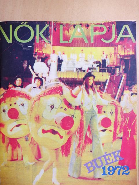 Osvát Katalin - Nők Lapja 1972. (nem teljes évfolyam) [antikvár]