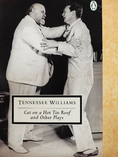 Tennessee Williams - Cat on a Hot Tin Roof/The Milk Train Doesn't Stop Here Anymore/The Night of the Iguana [antikvár]