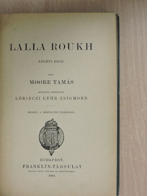Moore Tamás - Lalla Roukh [antikvár]