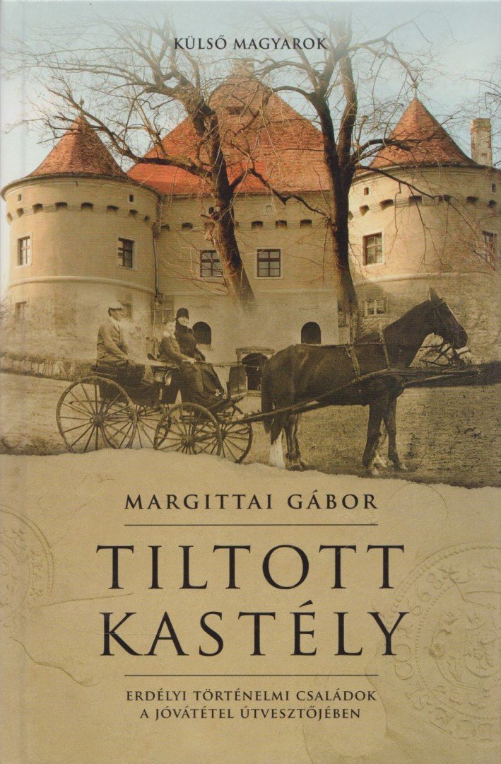 Margittai Gábor - Tiltott kastély [antikvár]