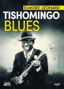 Elmore Leonard - Tishomingo Blues [antikvár]