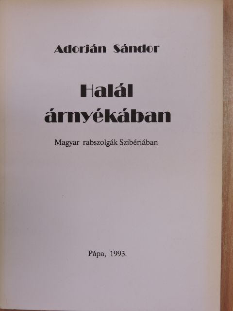 Adorján Sándor - Halál árnyékában [antikvár]
