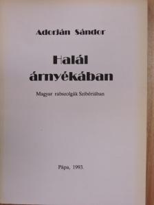 Adorján Sándor - Halál árnyékában [antikvár]