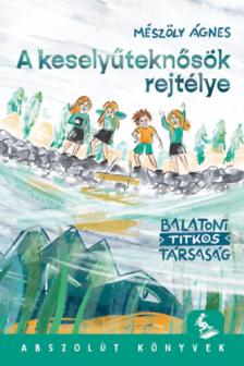 Mészöly Ágnes - A keselyűteknősök rejtélye [eKönyv: epub, mobi]