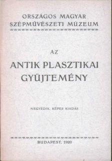 Az antik plasztikai gyűjtemény [antikvár]