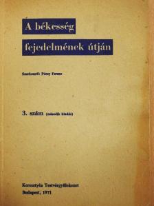 A békesség fejedelmének útján 3. [antikvár]
