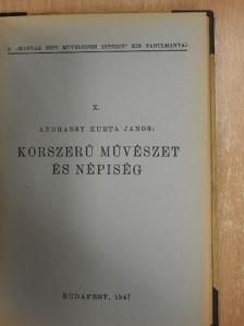 Andrássy Kurta János - A "Magyar Népi Művelődési Intézet" kis tanulmányai I-X. [antikvár]