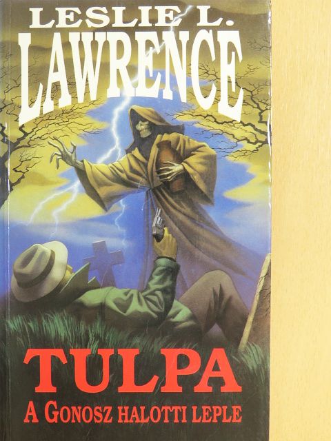 Leslie L. Lawrence - Tulpa [antikvár]