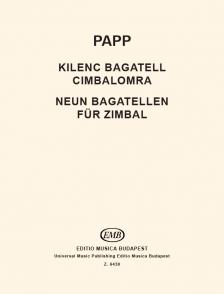 Papp Lajos - 9 BAGATELL CIMBALOMRA