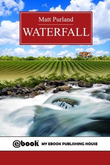 Purland Matt - Waterfall [eKönyv: epub, mobi]
