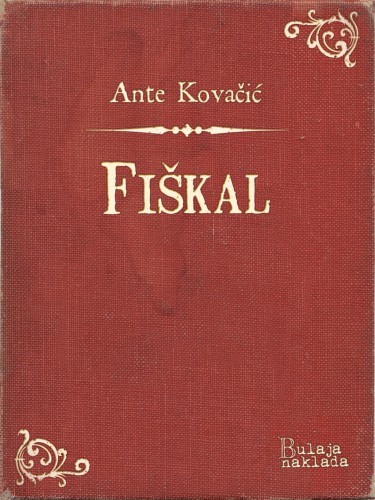 Kovaèiæ Ante - Fi¹kal [eKönyv: epub, mobi]
