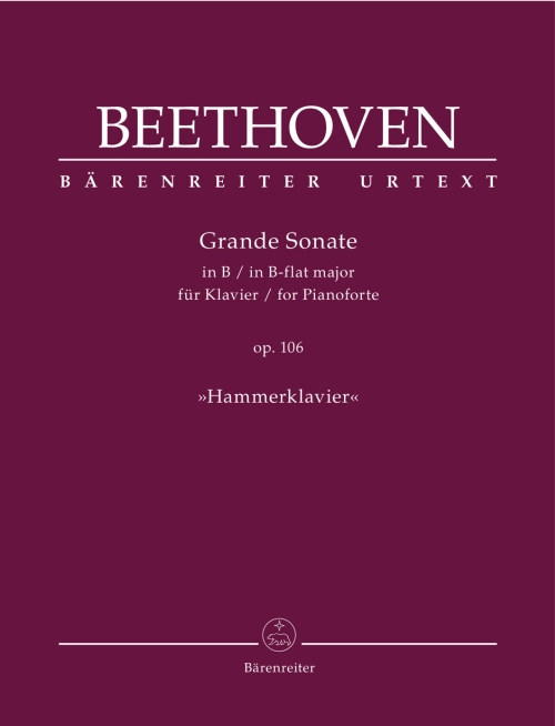 BEETHOVEN - GRANDE SONATE IN B FLAT MAJOR FOR PIANO OP.106 "HAMMERKLAVIER"
