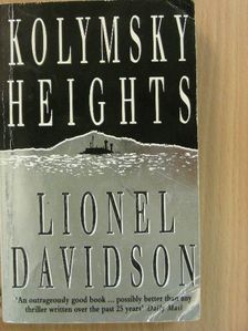 Lionel Davidson - Kolymsky Heights [antikvár]