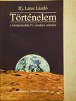 Ifj. Lator László - Történelem IV. [antikvár]
