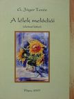 G. Jáger Teréz - A lélek melódiái [antikvár]